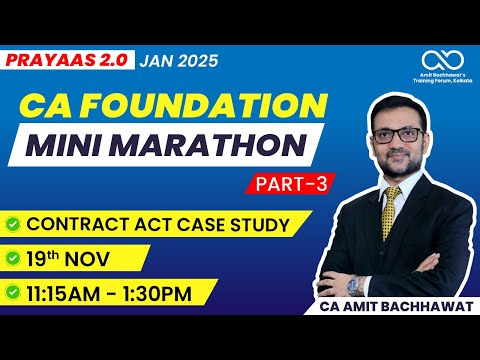 Lec 3: Contract Act Case Study Part-3 | CA Foundation Mini Marathon | Jan 25 | CA Amit Bachhawat