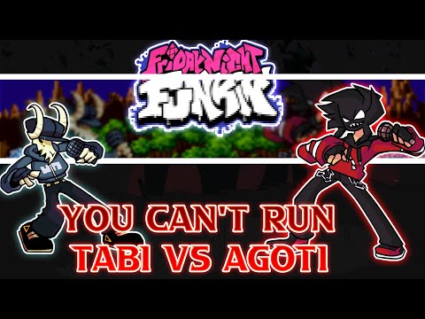 You Can't Run But Tabi & Agoti Sing It REMASTERED(You Can't Run But Is Tabi And Agoti) - FNF Cover