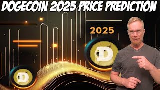 Dogecoin 2025 Price Prediction