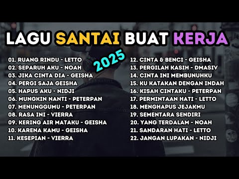 Kumpulan Lagu Santai Cocok untuk Kerja Produktif Terbaik Fokus Enak Didengar Menenangkan Playlist