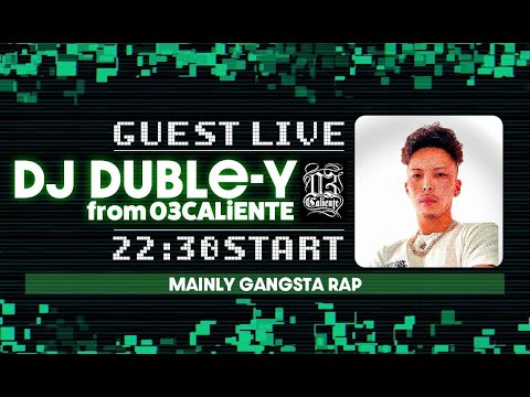 【GANGSTA RAP】DJ DUBLE-Y氏がやってくるDJ LIVE配信 @ 自宅