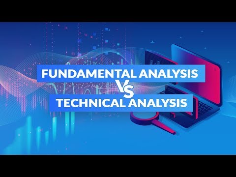 Fundamental Analysis vs Technical Analysis