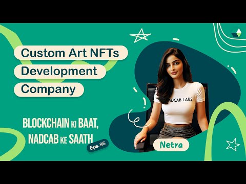 Custom Art NFTs Development Company #podcast #blockchainpodcast #nft  #nadcab