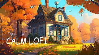 Autumn Scene 🍂 Chill lofi no ads / chill lofi hip hop beats for relax