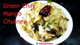 How To Prepare Green Mango Chutney - Recipetable