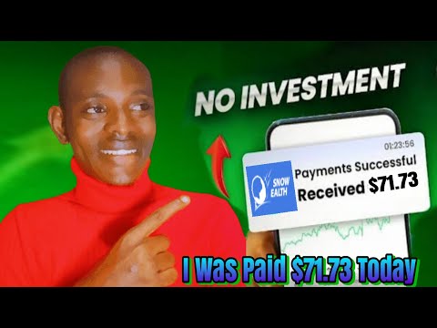 Free Money Without Investments I Was Paid $71.73 Today On Snowealth See Withdraw Proof