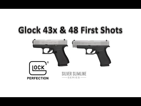 Glock 43x & 48 First Shots