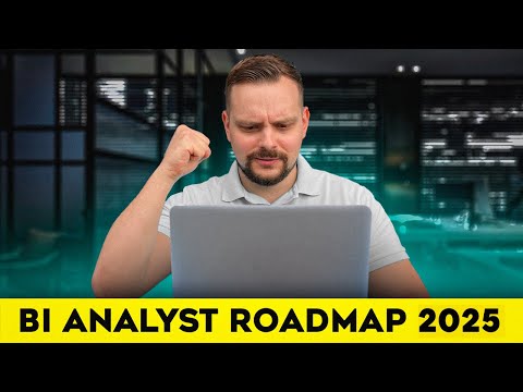 BI Analyst Roadmap - 2025 | Business Intelligence Roadmap (Step-by-Step Guide)