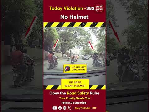 Today Violation 382 - Secure Your Ride with Helmet #otr #obeytherules #chennaitrafficpolice