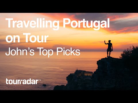 Travelling Portugal on Tour: John's Top Picks