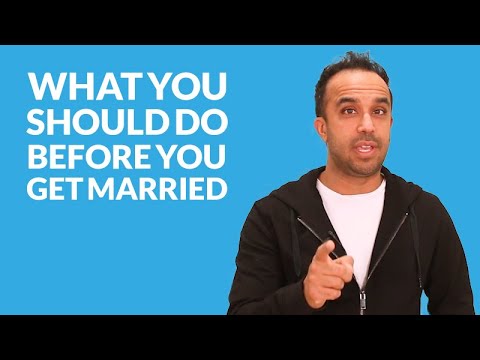 What You Should Do Before You Get Married