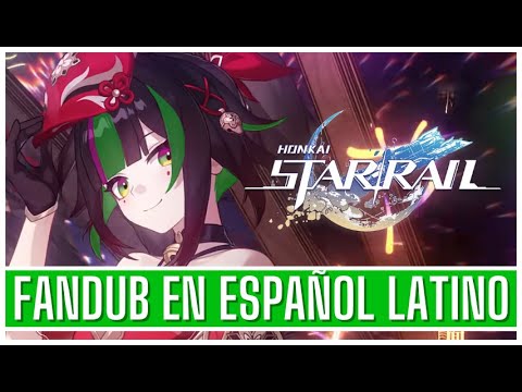 [FANDUB] Sparkle - Espectáculo en solitario | Honkai: Star Rail [#vtuber]