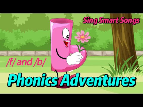 Right Foot Sees – Sing Smart Songs: Phonics Adventures | Learn Sounds /f/ and /b/ through Fun Songs