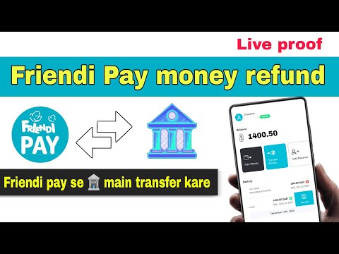 Friendi pay se paisa account me transfer kaise kare | friendi pay refund money | local transfer