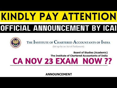 |ICAI Official Announcement Pay Attention Now| Foundation| Intermediate| Final Nov 23 CA Exam|