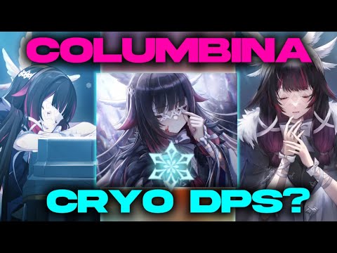 COLUMBINA will be CRYO? HUGE UPDATE REGARDING HER VISION AND PLAYSTYLE!