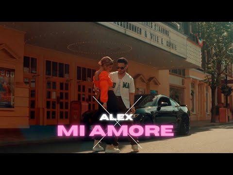 ALEX - Mi Amore [Official Video]