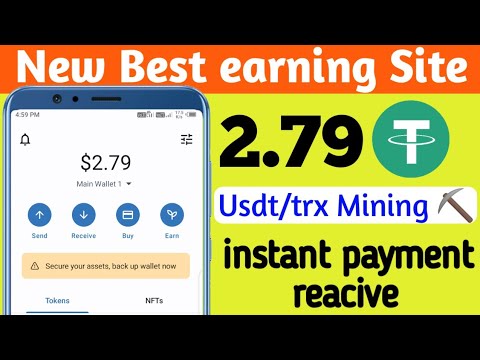 New Earning Website | 3 usdt Receive instant Binance | Usdt Mining Site | Trx Mining Site | Free usd