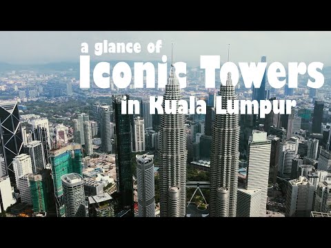 Impressive ICONIC TOWERS in Kuala Lumpur