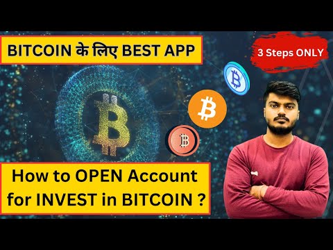 How to OPEN Account for INVEST in BITCOIN ? | How to INVEST in BITCOIN in INDIA | BEST APP