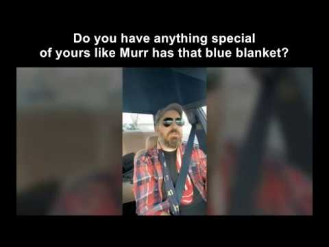 (Vulquinn) Do you have anything special of yours like Murr has that blue blanket?