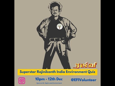 E.F.I's India Environment Rajinikanth Quiz