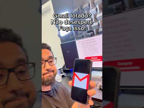 Como liberar espaço no gmail sem pagar nada