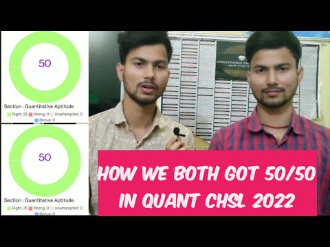 How we both got 50/50 in Quant SSC CHSL 2022 Tips CGL CPO MTS