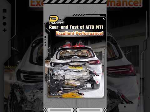 Aito M7 do excellent in Rear-end Test？#aitom7 #safetytest #safetyfirst