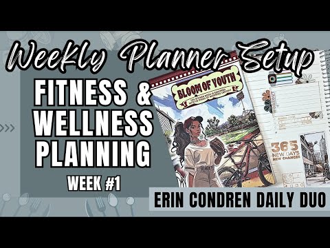 Weekly Fitness & Wellness Planner Setup: Week 1 | Erin Condren Daily Duo