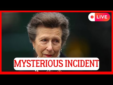 ROYAL FAMILY IN SHOCK! MYSTERIOUS INCIDENT WITH PRINCESS ANNE DEEPLY TROUBLED KING CHARLES