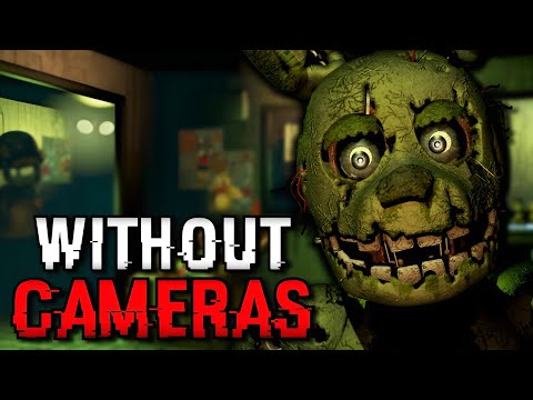 Is It POSSIBLE to Beat Five Nights at Freddy's 3 WITHOUT Cameras?