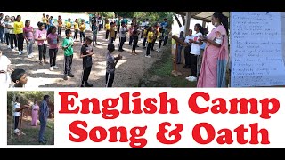 English Camp Song  And Oath, ....Nelumgama...ENRICH WORLD