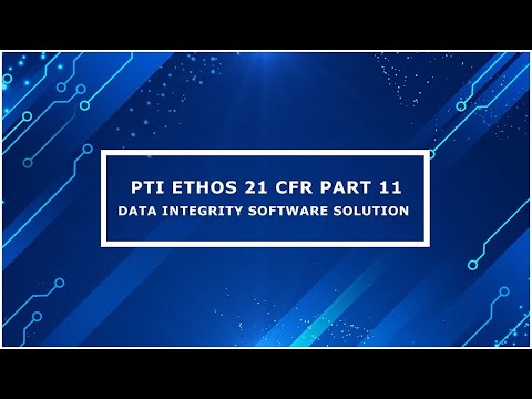 Data Integrity Solution  | PTI Ethos | PTI Usa