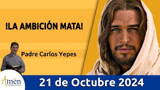 Evangelio De Hoy Lunes 21 Octubre 2024 #PadreCarlosYepes l San Lucas 12,13-21