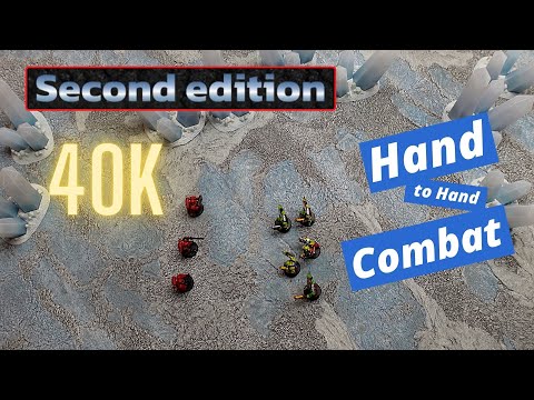 Hand to Hand Combat in second edition 40k