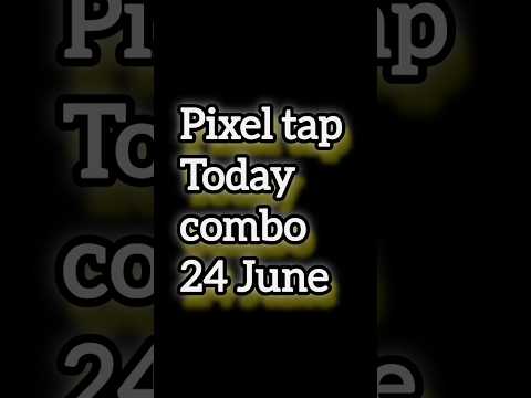 Pixel tap by pixelverse daily combo 24 June 2024 100% complection #combs #shorts #pixeltap #pixel