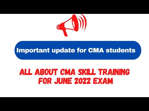 CMA Skill Training for June 2022 Exam | Important update for cma inter students