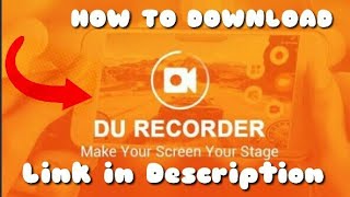 How to Download DU Recorder  Link in Description Box | Best Screen Recording Application for Android