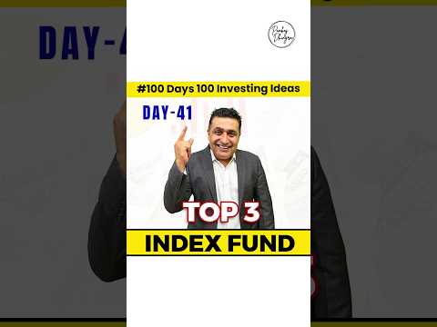 Top 3 index funds you should buy| Index fund explained|100-Days 100-Investing Ideas