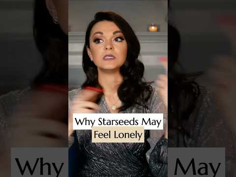 Why Starseeds May Tend to Feel Lonely #starseed #starseeds ⭐️