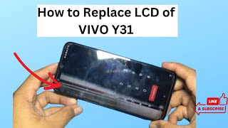 How to Replace LCD of VIVO Y31