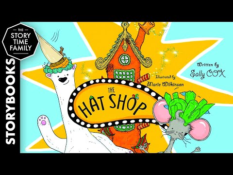 The Hat Shop | A Story about imagination & wonder