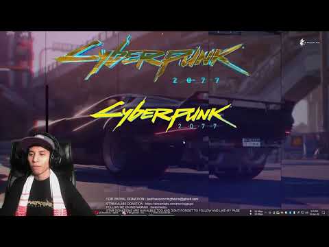 FIRST CYBERPUNK 2077 STREAM OF ASSAM LETS GOOO FOLLOW | LIKE |