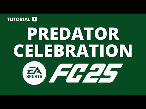 How to do predator celebration FC 25