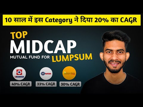 Best Mid Cap Fund 2025 for Lumpsum | Lumpsum in Mutual Fund | Abhishek Rajput