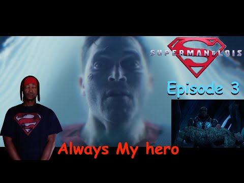 Superman & Lois Episode 3 "Always My Hero" Review