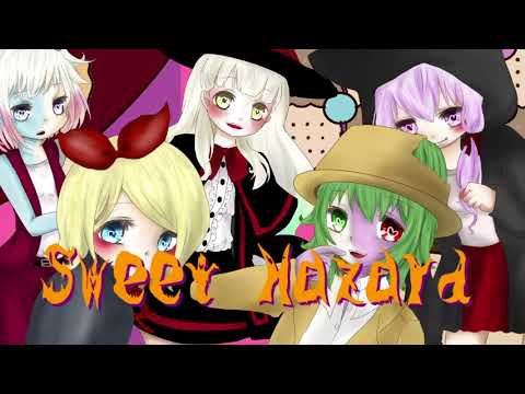 SweetHazard【GUMI,MAYU,結月ゆかり,鏡音リン,OИE】