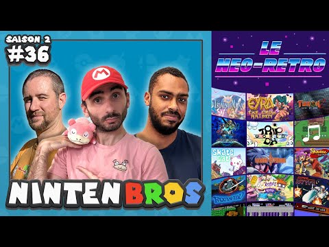 LES NINTENBROS S02E36 - LA MODE DES JEUX RETRO-MODERNE