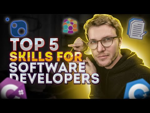 The Top 5 Skills for Software Developers